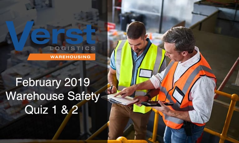 February 2019 Safety Quiz 1 & 2